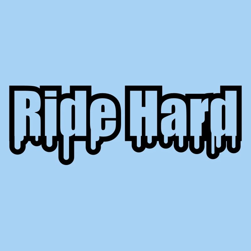 Ride Hard Graffiti