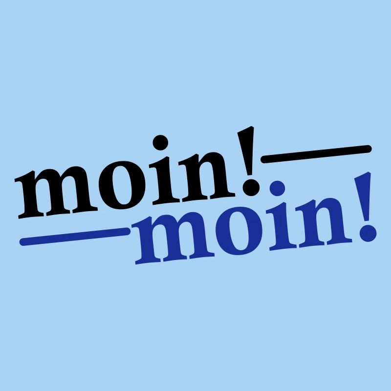 Moin Moin Gruß
