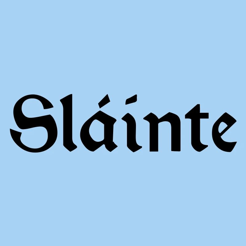 Slainte text de
