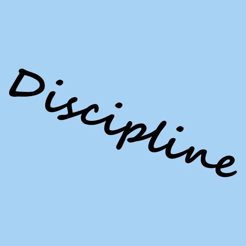 Discipline