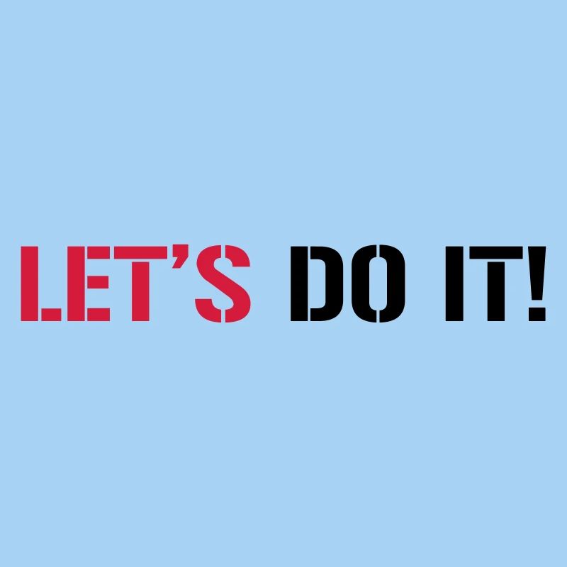 Let's do it!