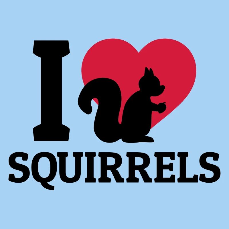 I love Squirrels