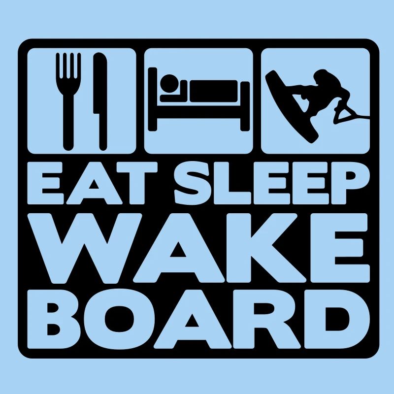 eat sleep wakeboard 01