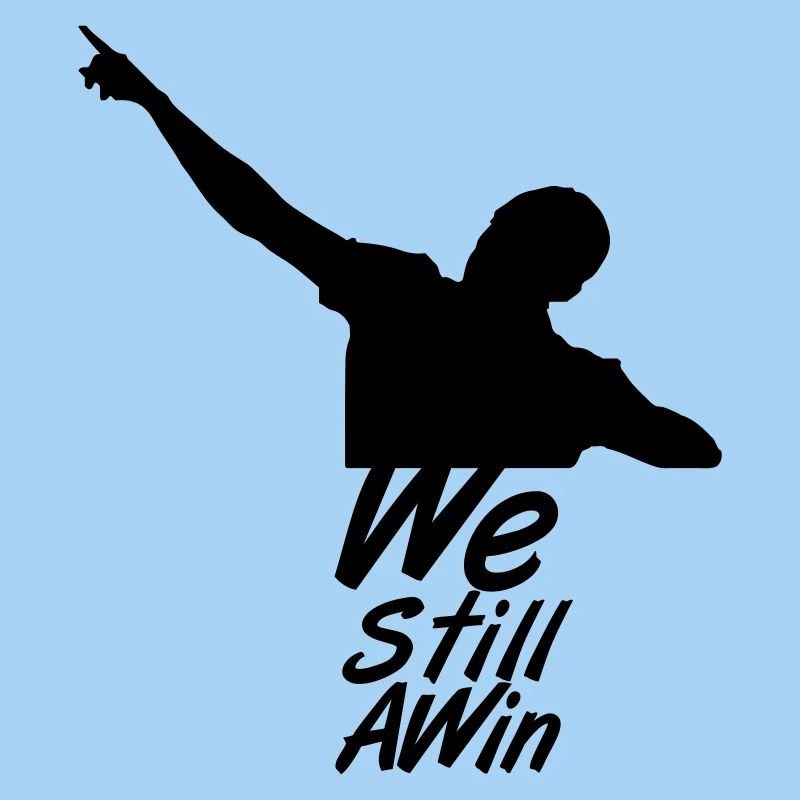 We Still A Win