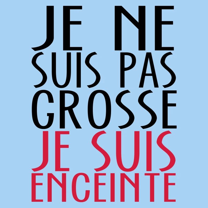 je ne suis ps grosse