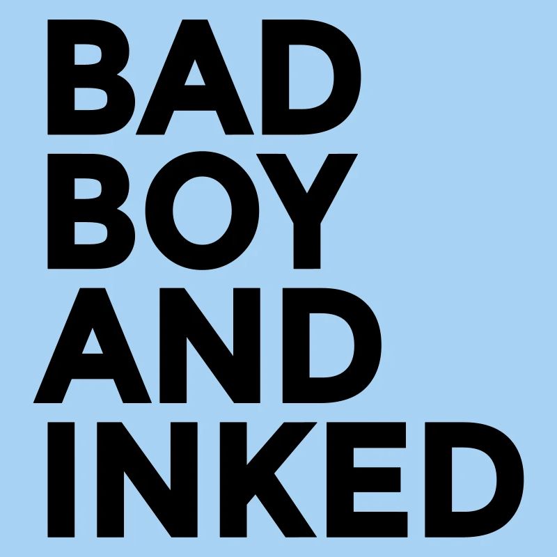 Bad Boy And Inked