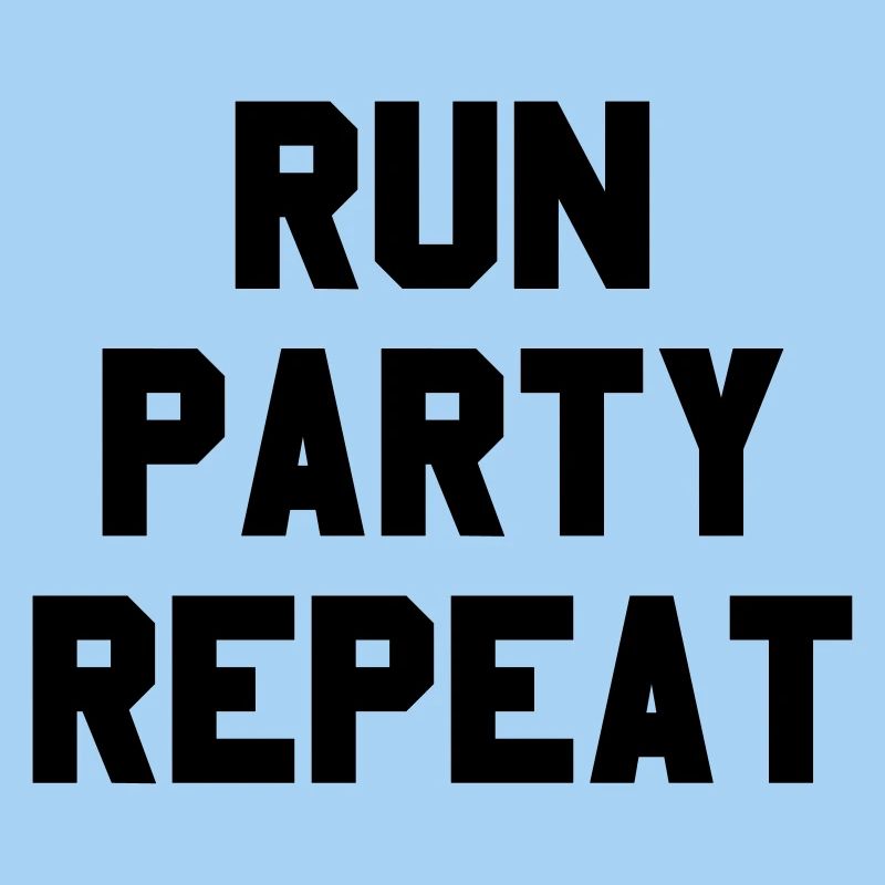 Run-Party-Repeat