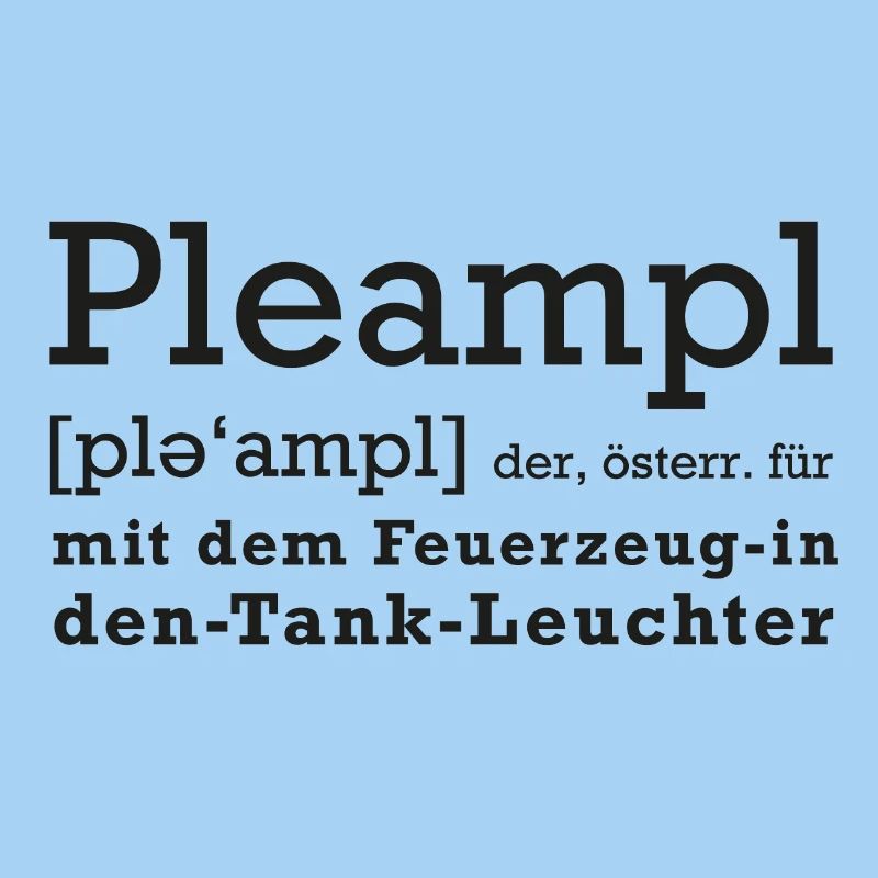 Pleampl - österreichisch - Bleampl, Dialekt