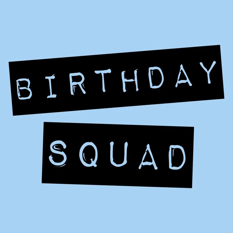 Birthday Squad