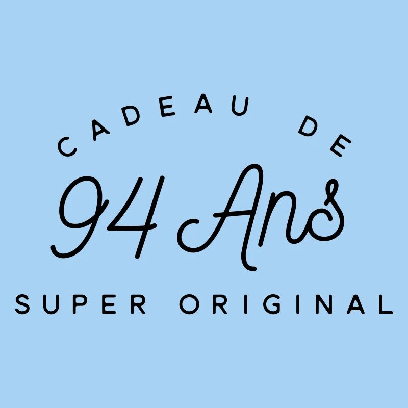 Cadeau 94 ans 