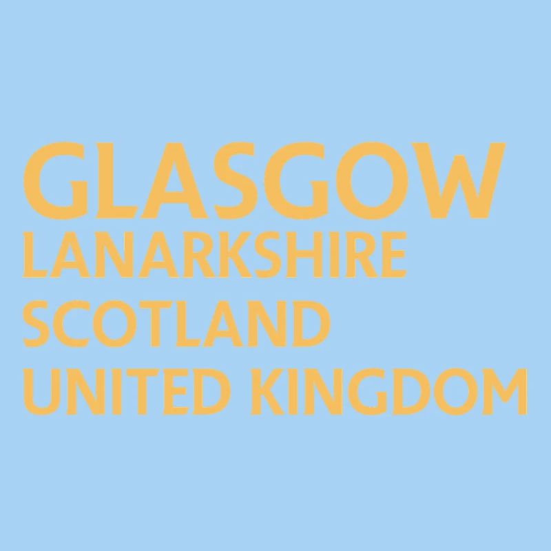 Glasgow – Scotland Textdesign