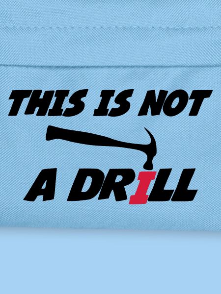 This is not a drill 🔨