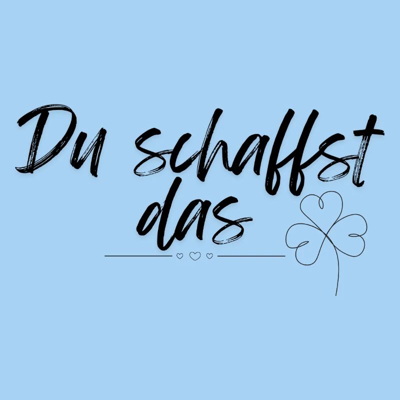 Du schaffst das