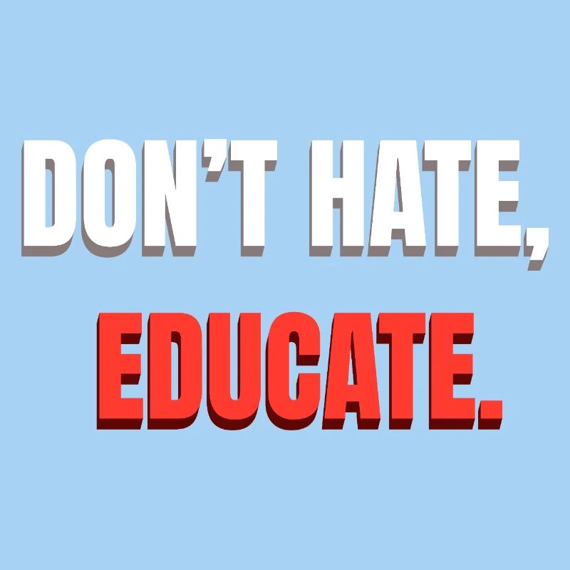 Message de ne pas détester l’éducation