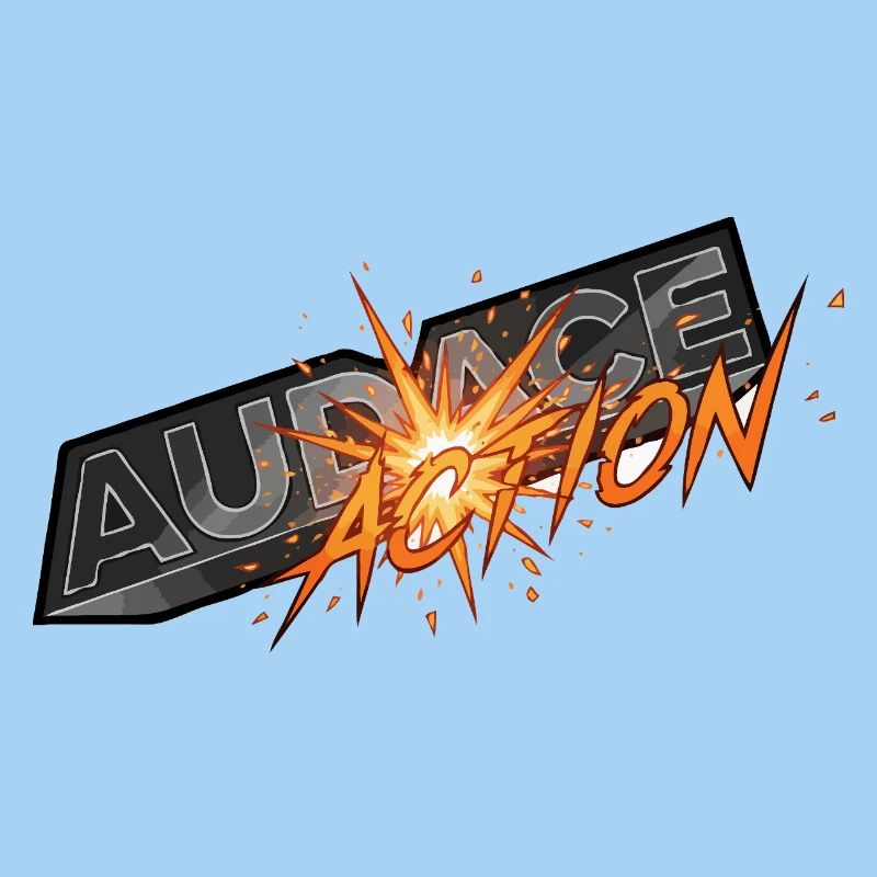 Audace et action