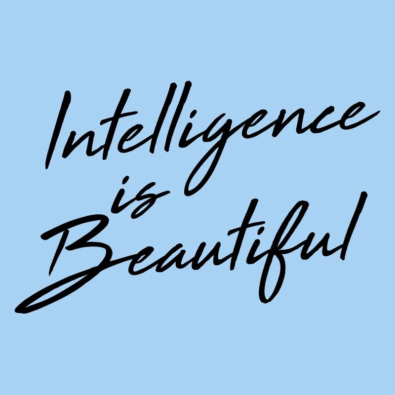 Intelligence Is Beautiful