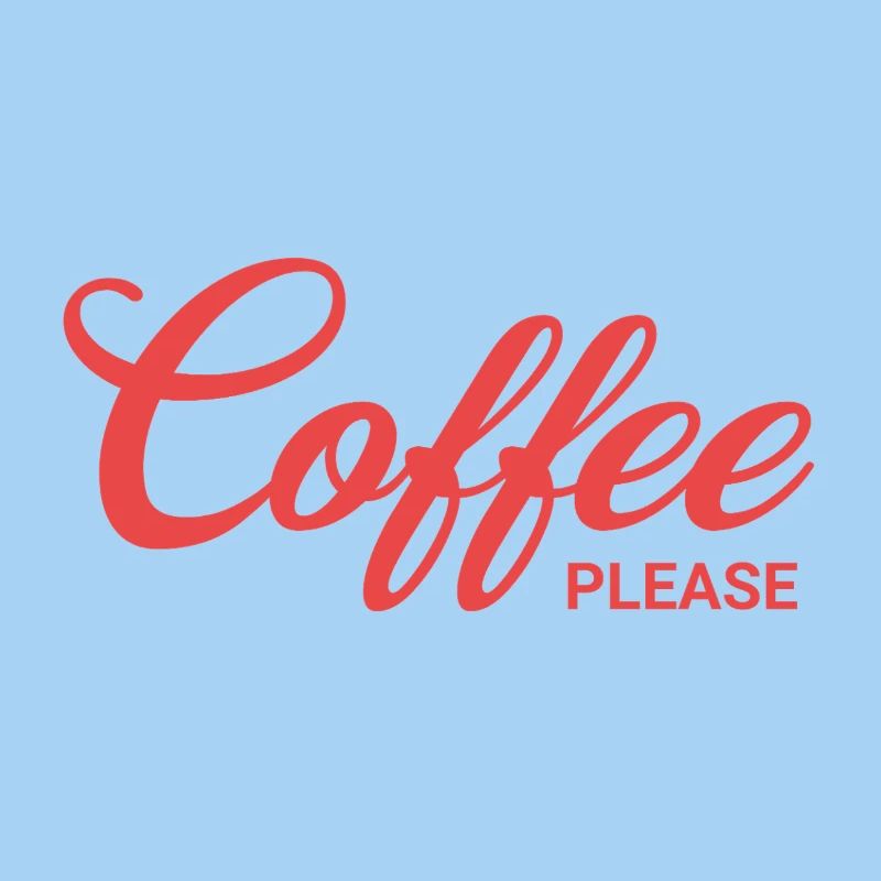 Coffee please