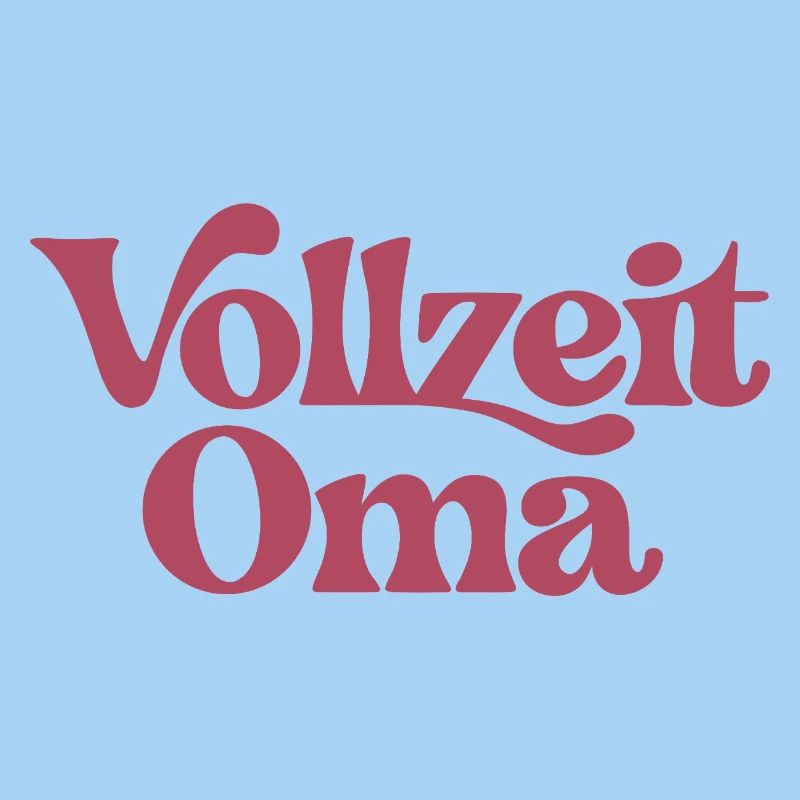 Vollzeit Oma | Großmutter Geschenk