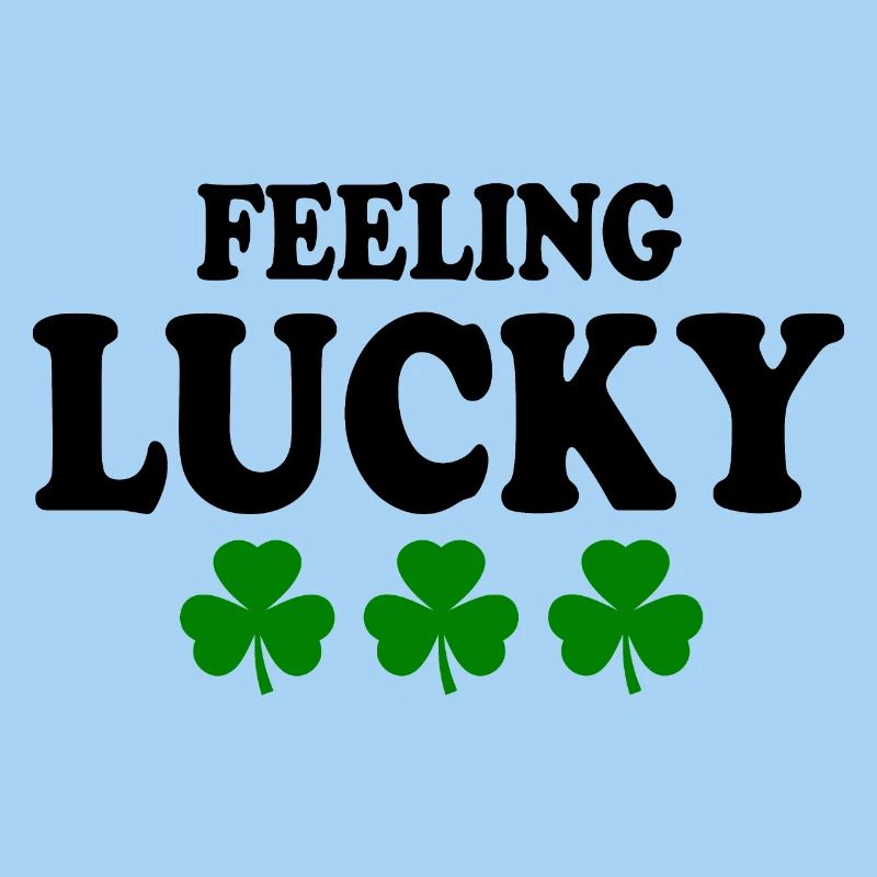 feeling lucky