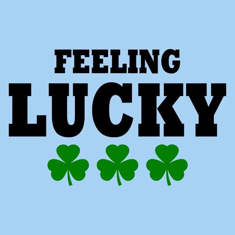 feeling lucky