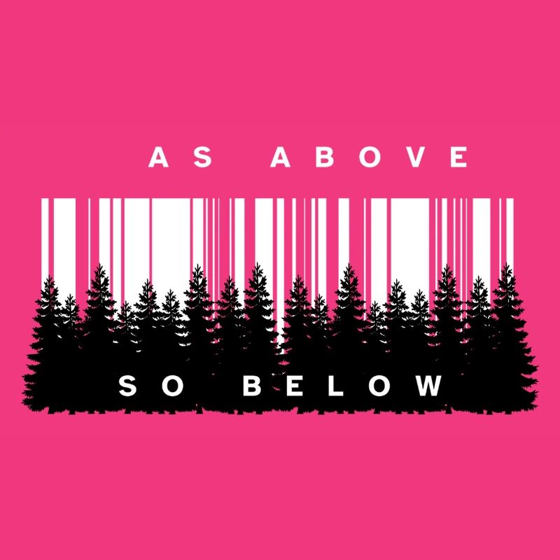 As Above So Below Forest Barcode
