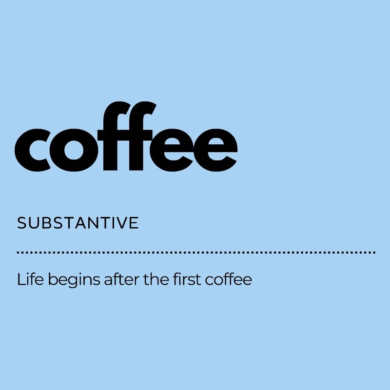 coffee– Leben beginnt danach