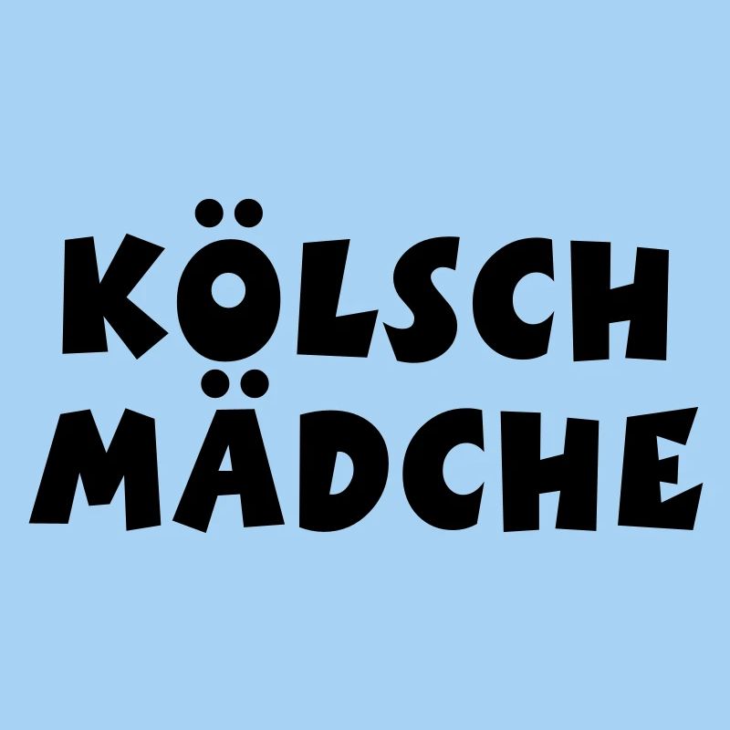 Kölsch Mädche - Ein Mädchen aus Köln