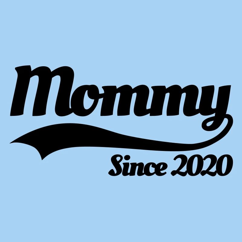 Mommy since 2020 Mutter Schwangerschaft Ankündigu