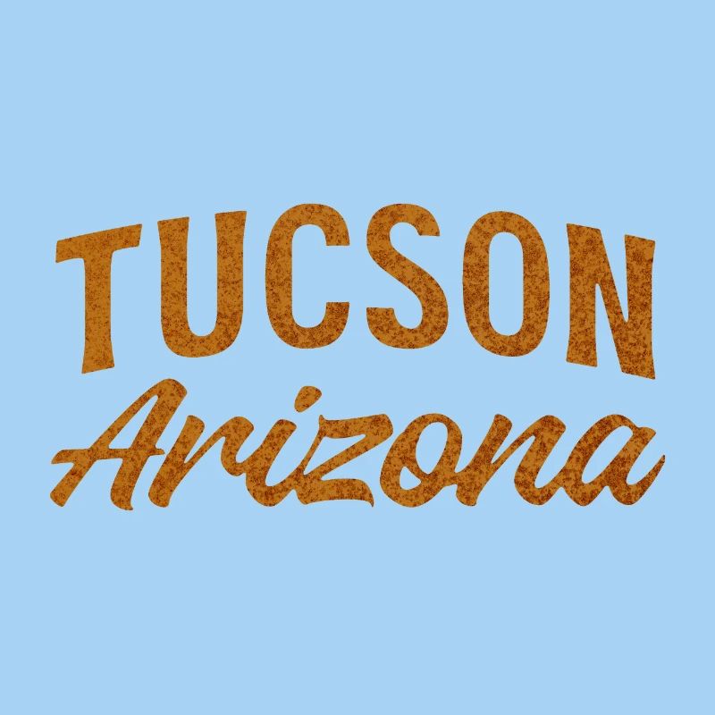 Tucson Arizona Rustic Script