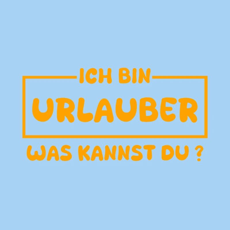 Beruf Urlauber