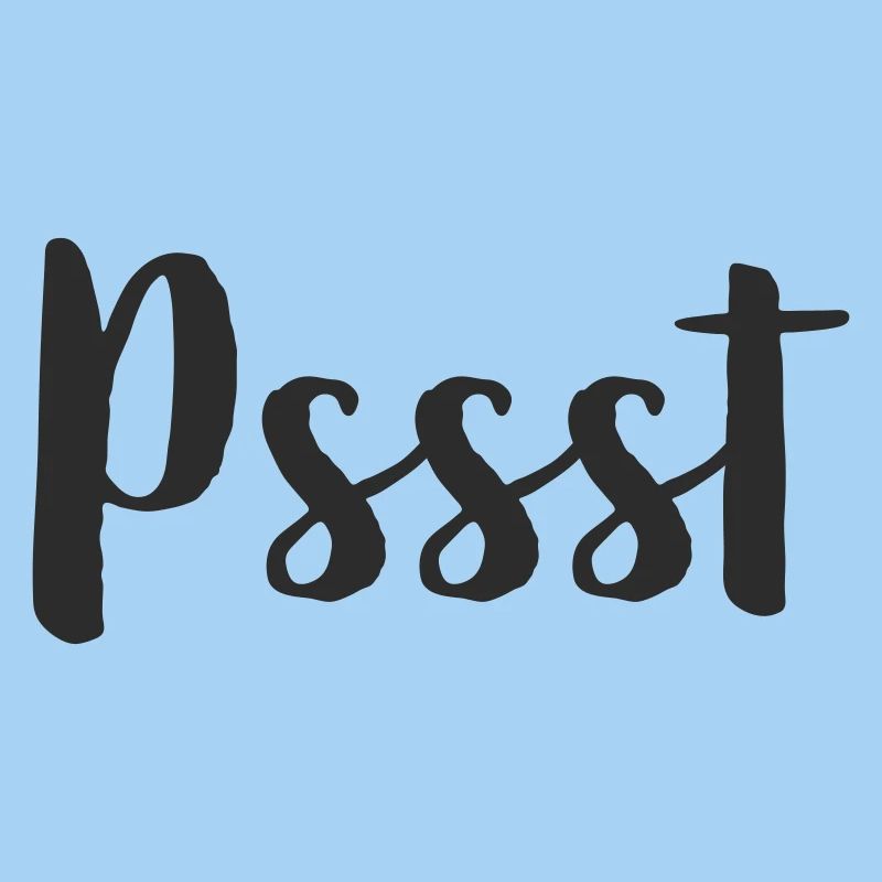 Pssst - silence please