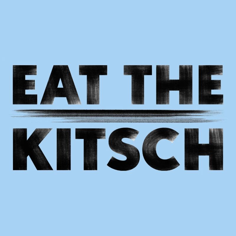 ISS DEN KITSCH