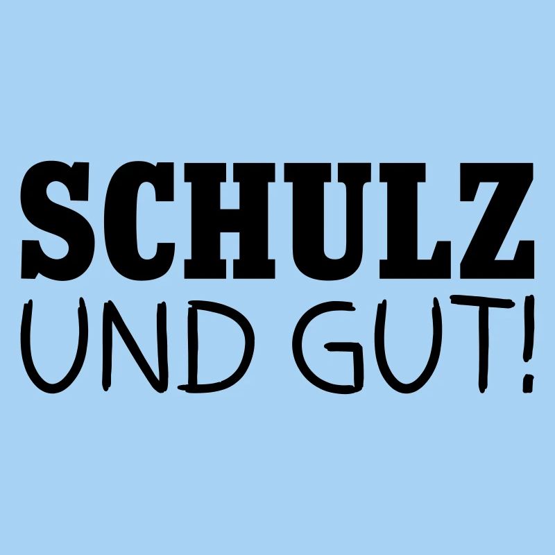 Schulz und gut