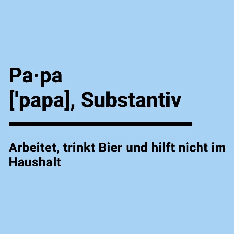 Papa Geschenk Elternzeit witzig duden