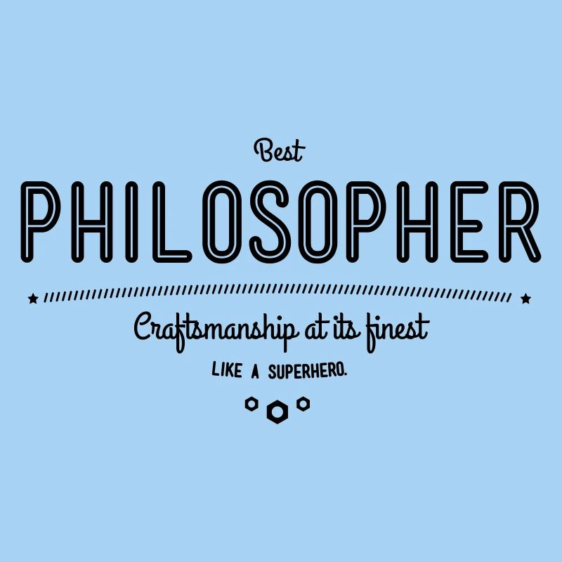 Best philosopher - craftsmanship at its finest