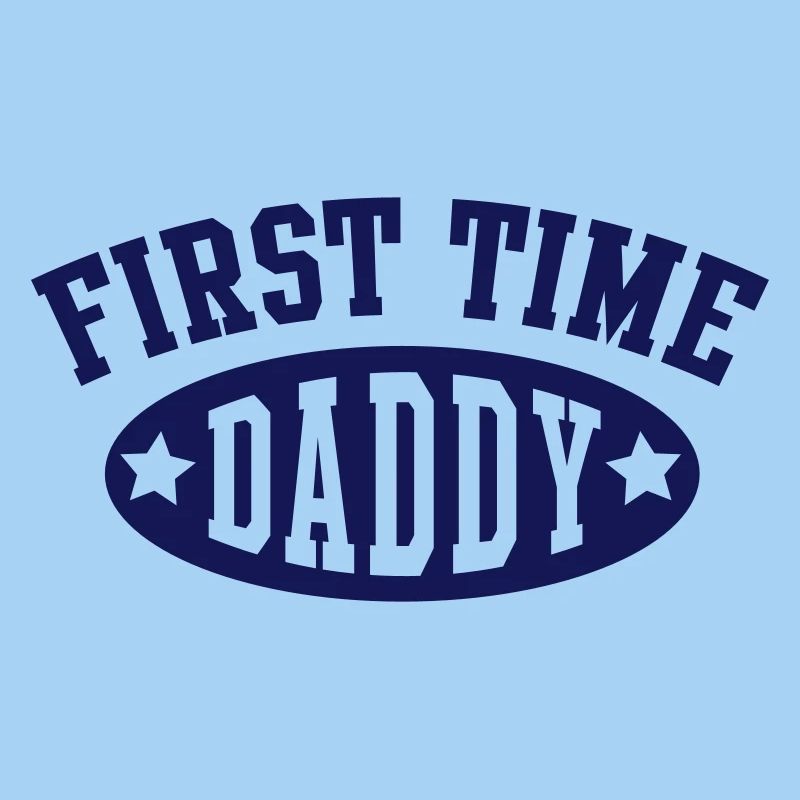 FIRST TIME DADDY
