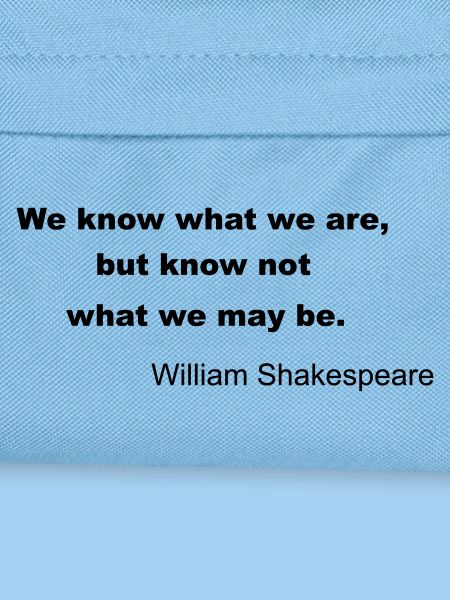 William Shakespeare Quote
