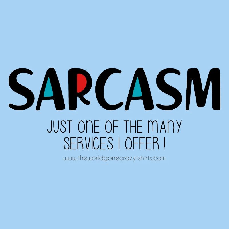 Sarcasm
