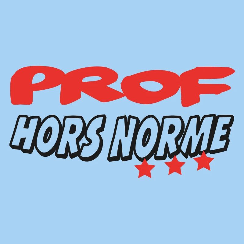 PROF HORS NORME