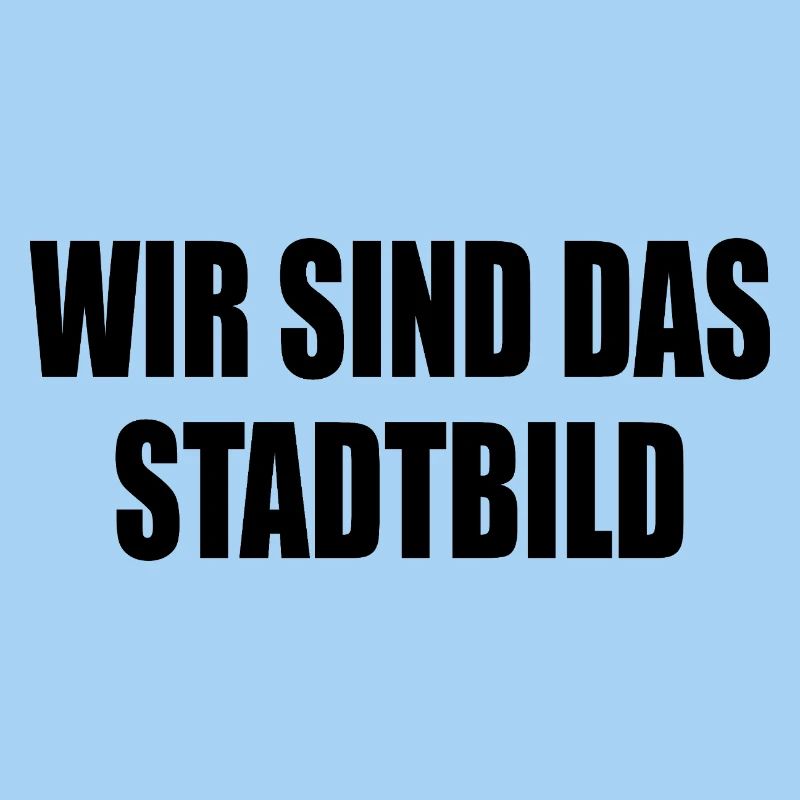 wir sind das stadtbild