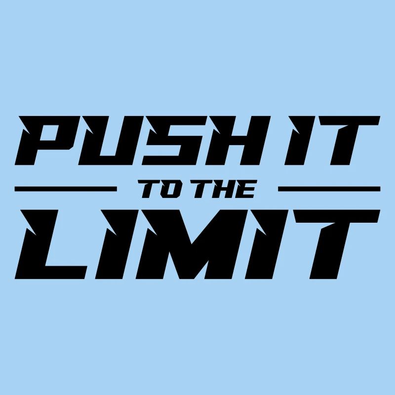 Push It To The Limit
