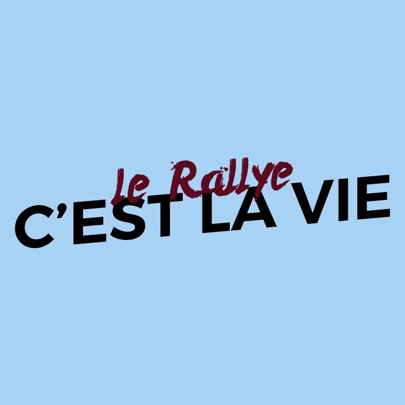 Le rallye c'est la vie
