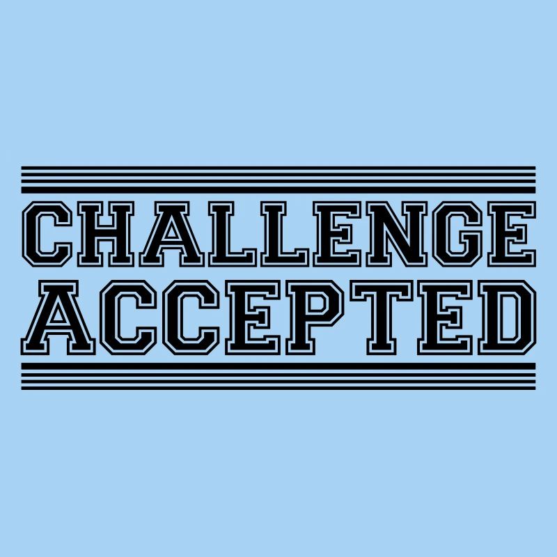 Challenge Accepted Design