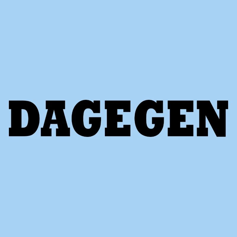 Dagegen