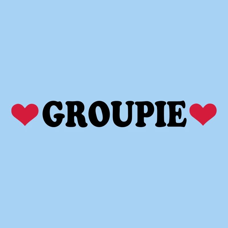 Groupie - Band - Fan