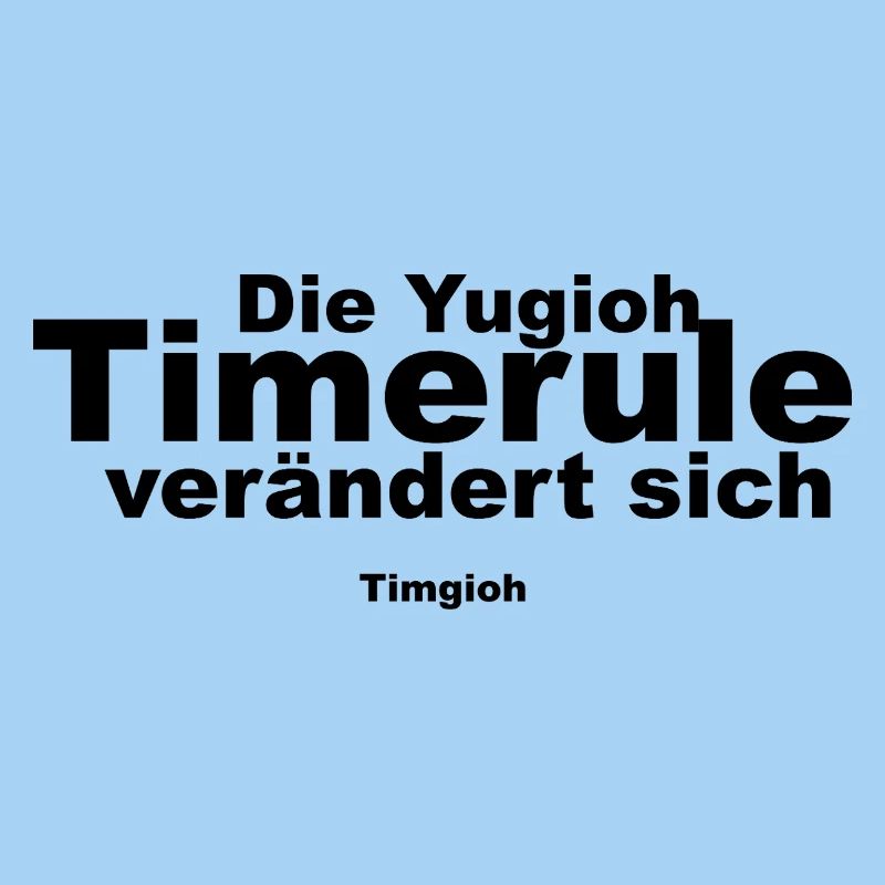 Die neue Timerule