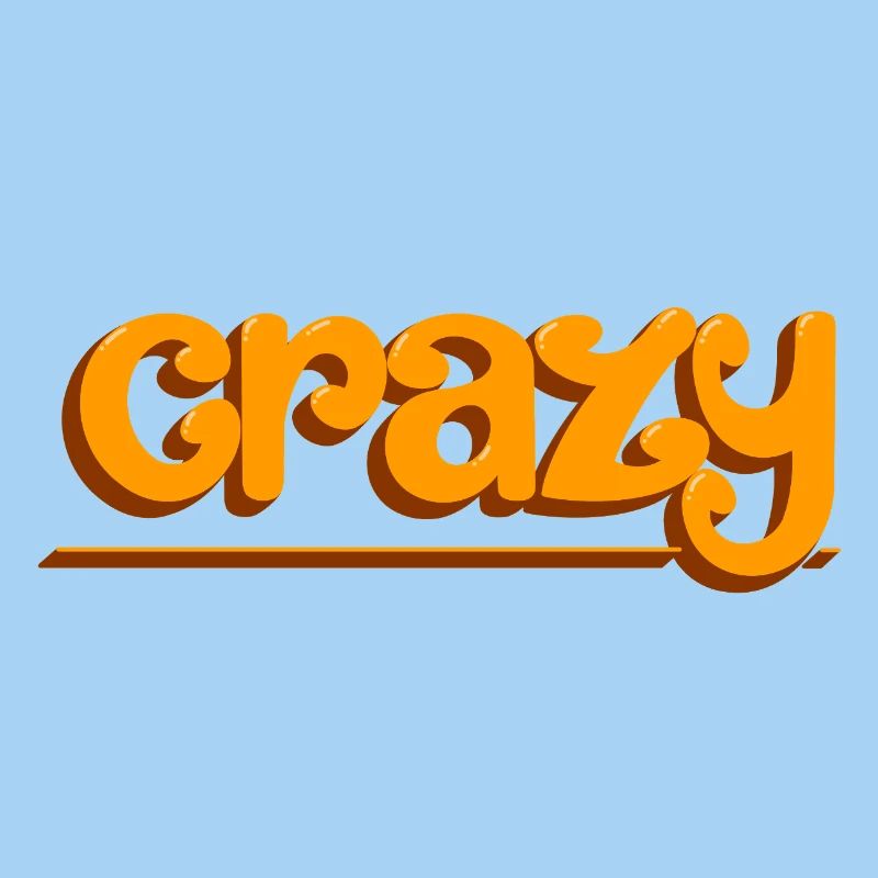 Crazy