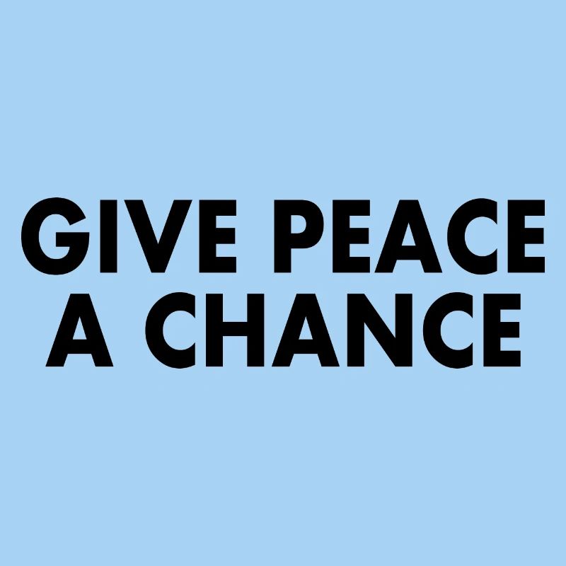 Give peace a chance
