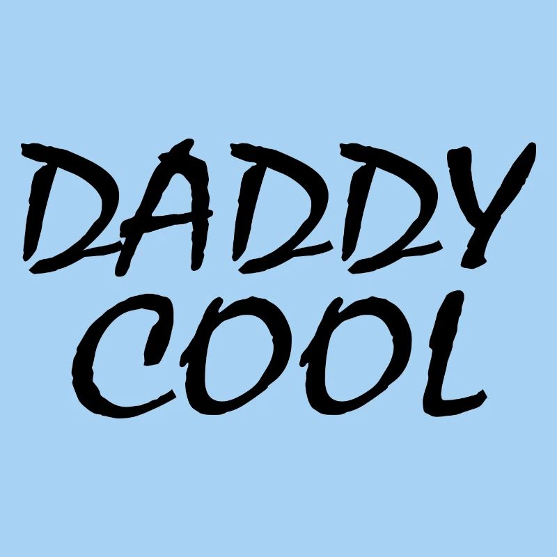 Daddy cool