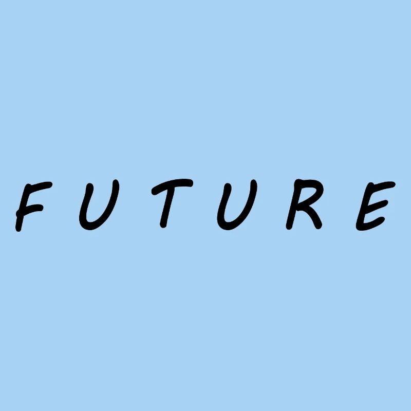 Future